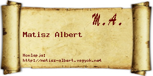 Matisz Albert névjegykártya
